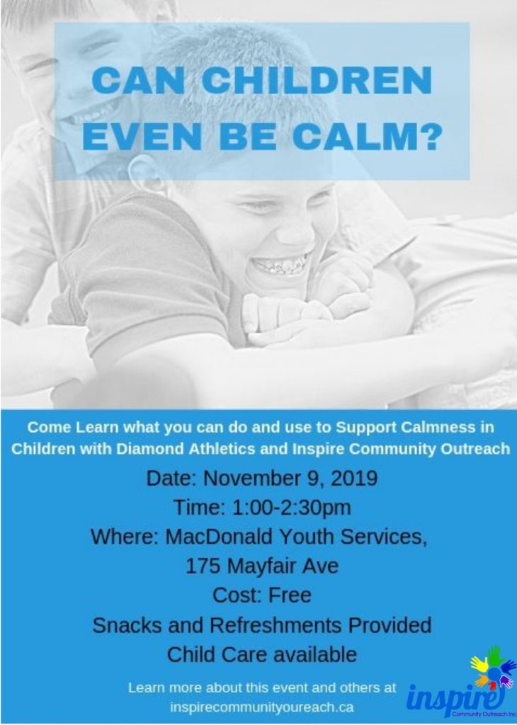 Inspire Community outreach - Can Children Even Be Calm